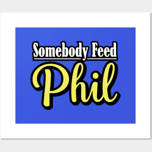 Somebody Feed Phil Logo Posters and Art